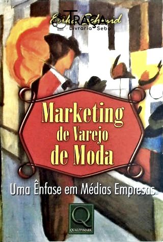 Marketing de Varejo de Moda