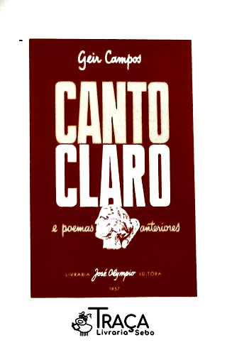 Canto Claro e Poemas Anteriores