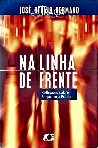 Na Linha de Frente