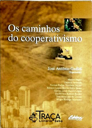 Os Caminhos do Cooperativismo