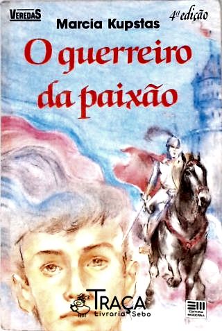 O Guerreiro da Paixão