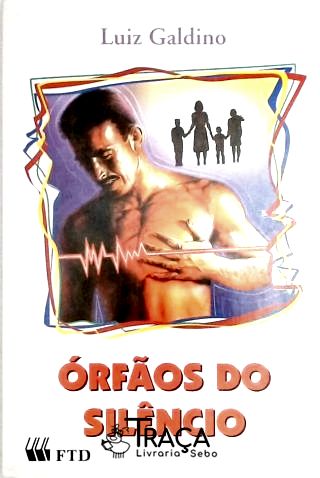 Órfãos do Silêncio