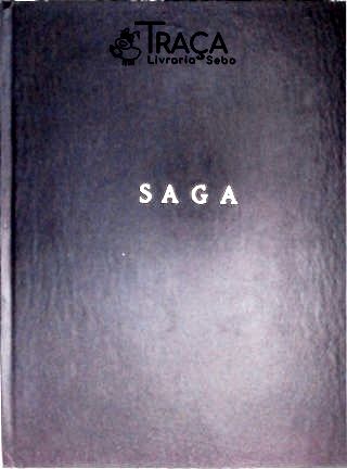 Saga - Lutas e Antagonismos