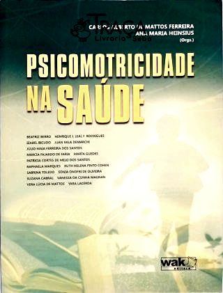 Psicomotricidade Na Saúde