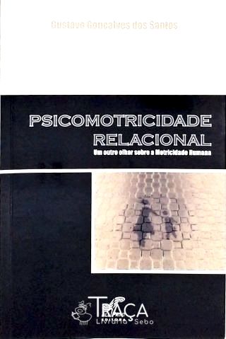 Psicomotricidade Relacional