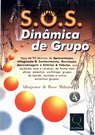 S.O.S. Dinâmica De Grupo