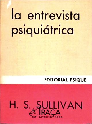 La Entrevista Psiquiátrica