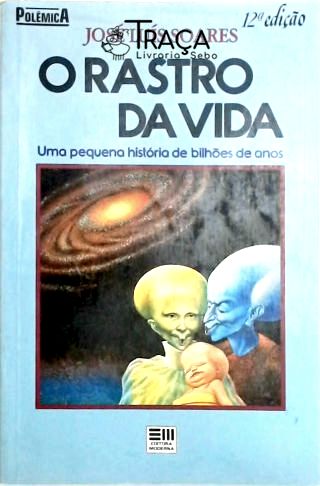 O Rastro da Vida