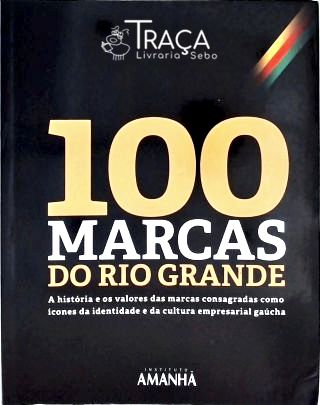 100 Marcas do Rio Grande