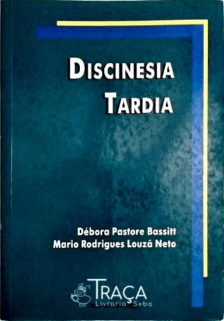 Discinesia tardia