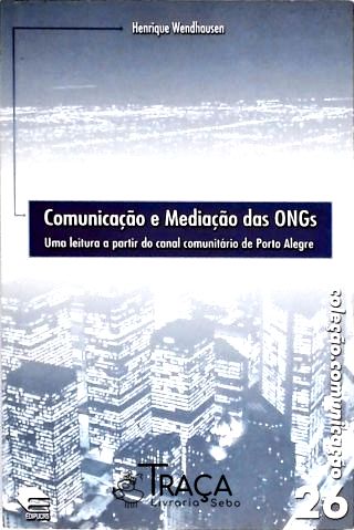Comunicação e Mediação das Ongs