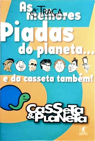 As Melhores Piadas Do Planeta
