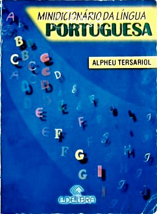Minidicionário da Língua Portuguesa