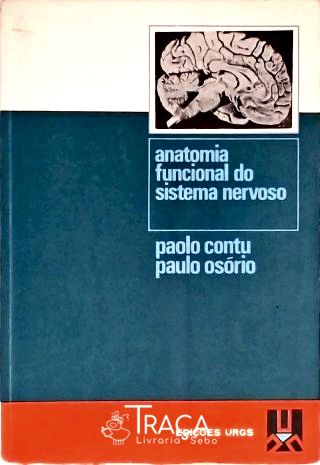 Anatomia Funcional do Sistema Nervoso