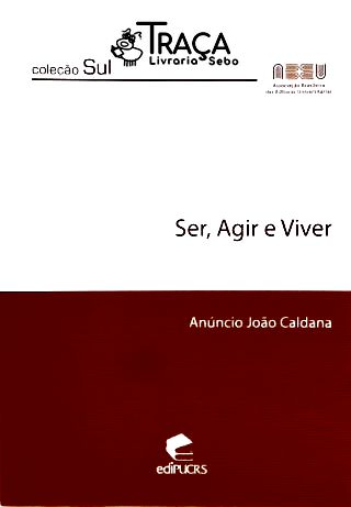 Ser Agir e Viver