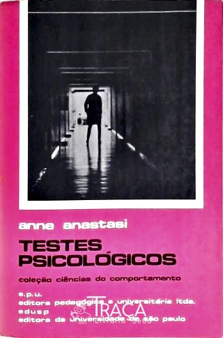 Testes Psicológicos - Teoria e Aplicação