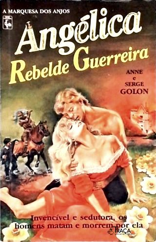Angélica Rebelde Guerreira