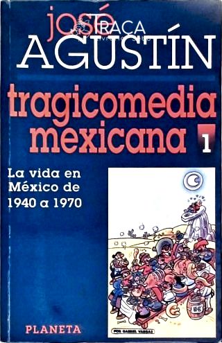 Tragicomeda Mexicana 1
