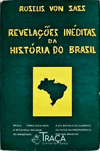 Revelações Inéditas da História do Brasil