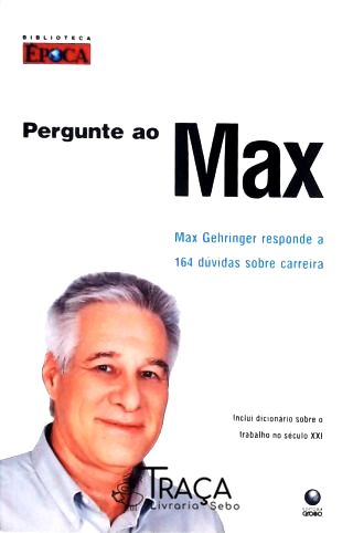 Pergunte Ao Max - Max Gehringer Responde a 164 Dúvidas Sobre Carreira