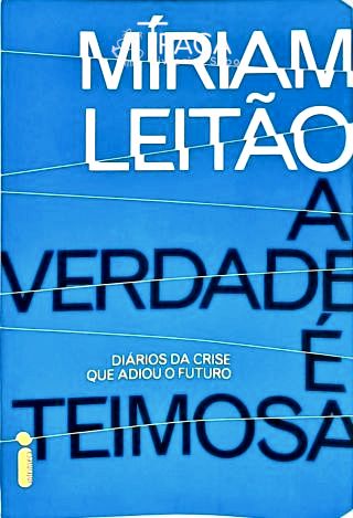 A Verdade É Teimosa