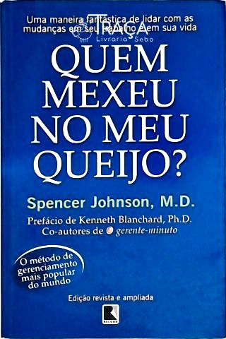 Quem Mexeu No Meu Queijo?