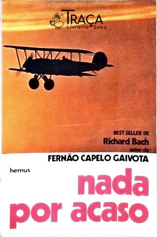 Nada por Acaso