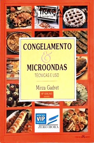 Congelamento e Microondas