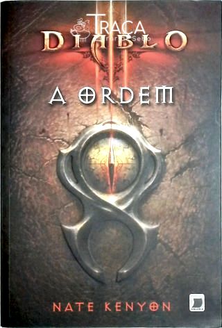 Diablo Iii - a Ordem