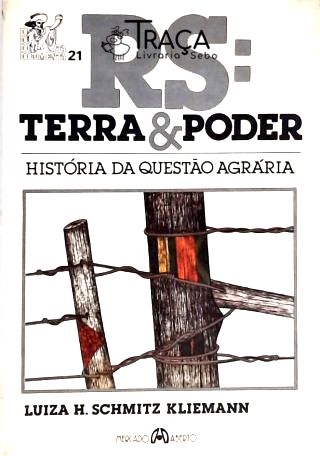 Rs - Terra e Poder