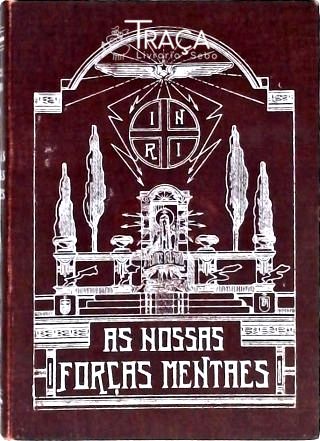 Nossas Forças Mentaes - Vol. 4