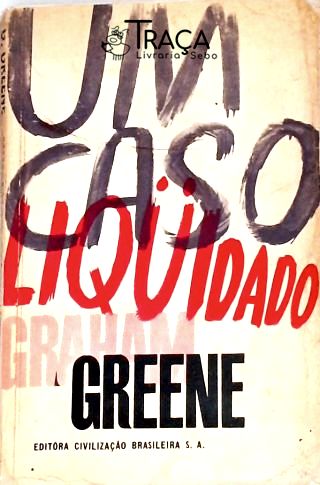 Um Caso Liquidado