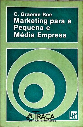 Marketing Para Pequena e Média Empresa