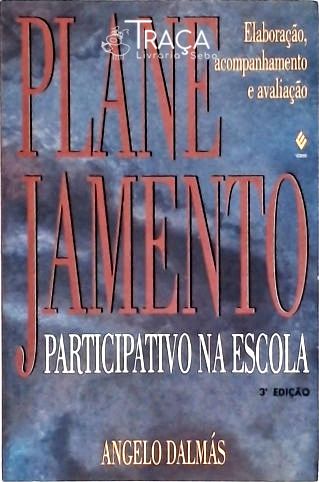 Planejamento Participativo Na Escola