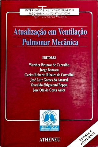Atualização em Ventilação Pulmonar Mecanica