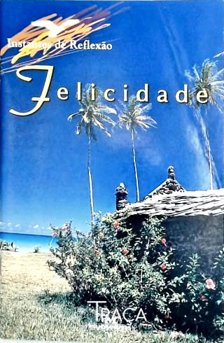 Felicidade