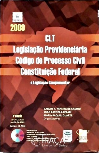 Clt - Legislação Previdenciária e Processo Civil - Constituição Federal (inclui Cd)