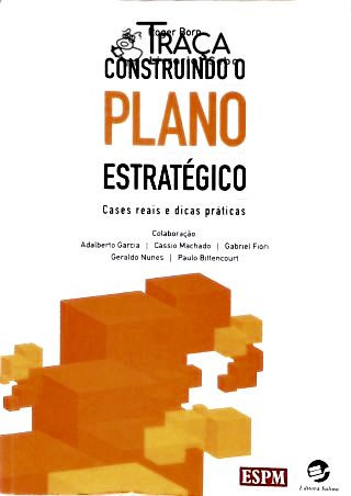 Construindo o Plano Estratégico