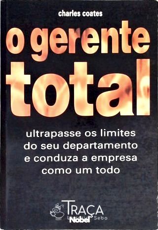 O Gerente Total