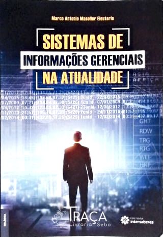 Sistemas de Informações Gerenciais Na Atualidade