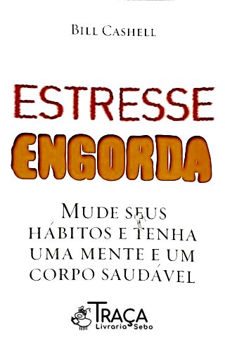 Estresse Engorda