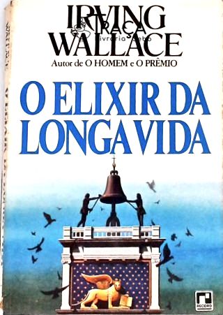 O Elixir Da Longa Vida