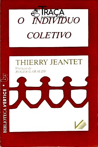 O Indivíduo Coletivo