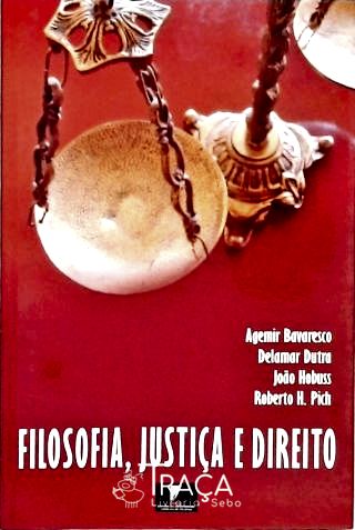 Filosofia, Justiça e Direito