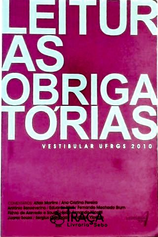 Leituras Obrigatórias Vestibular Ufrgs 2010