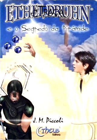 Ethel Druhn E O Segredo Da Pirâmide