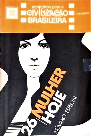Encontros com Civilização Brasileira - Mulher Hoje