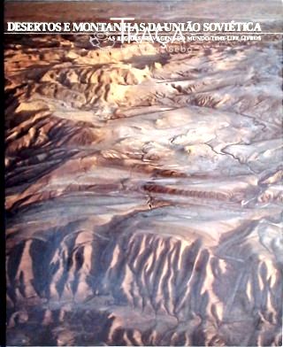 Desertos e Montanhas da União Soviética
