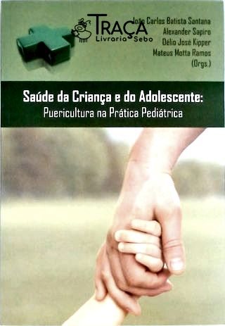 Saúde da Criança e do Adolescente
