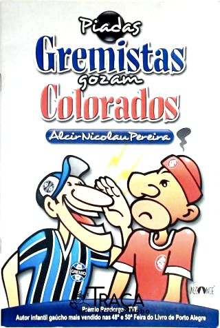 Gremistas Gozam Colorados